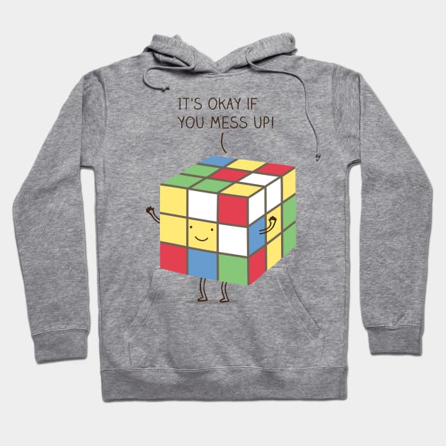 It's okay if you mess up! Hoodie by milkyprint